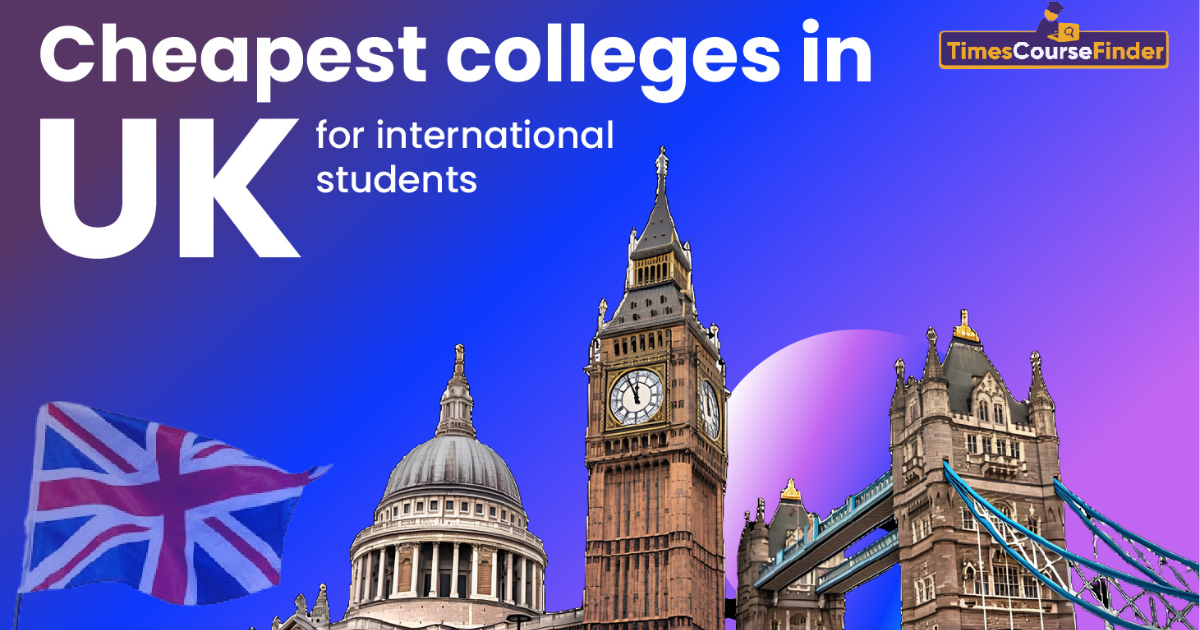 Cheapest Universities in the UK for International Students