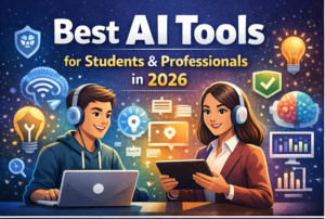 artificial intelligence tools, AI tools for students, AI tools for professionals, best AI apps 2026, productivity AI, learning with AI, AI technology, AI innovation, AI for work, AI for education
